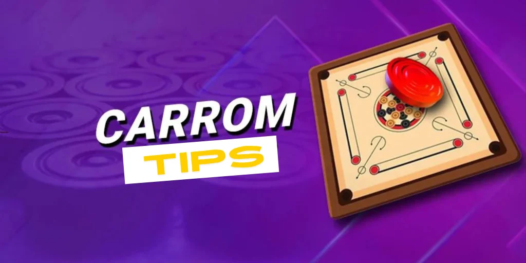 Top 10 Tips for playing the Carrom Pool